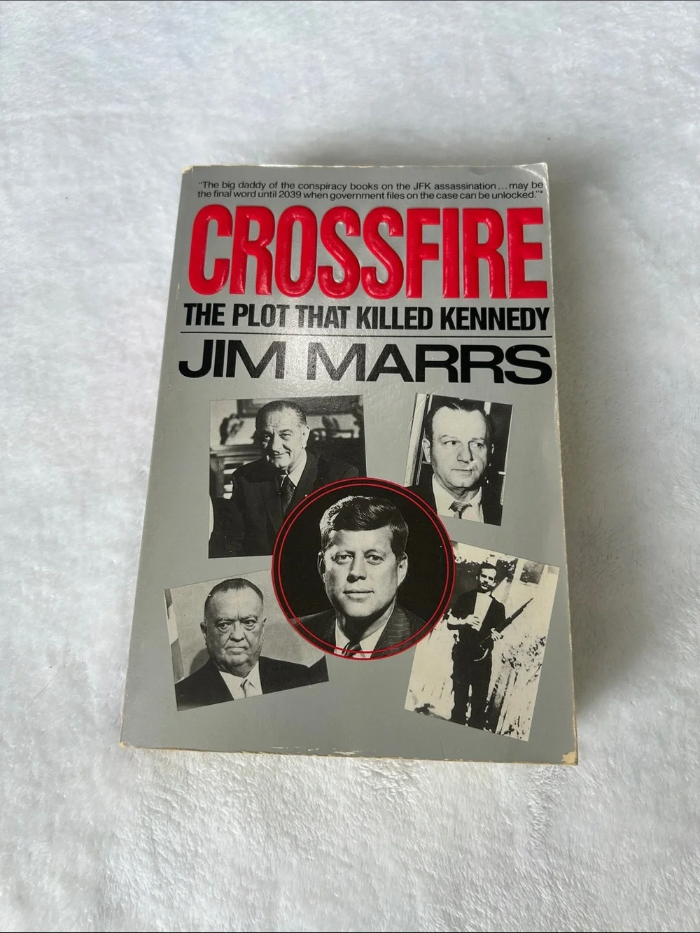 Crossfire: The Plot That Killed Kennedy by Jim Marrs - Softcover